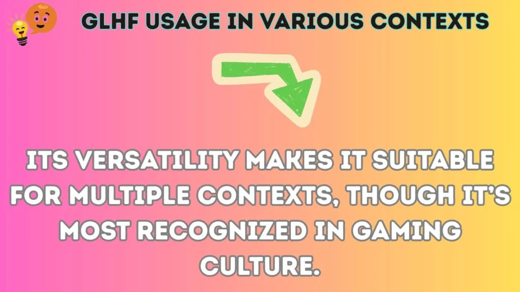 glhf Usage in Various Contexts