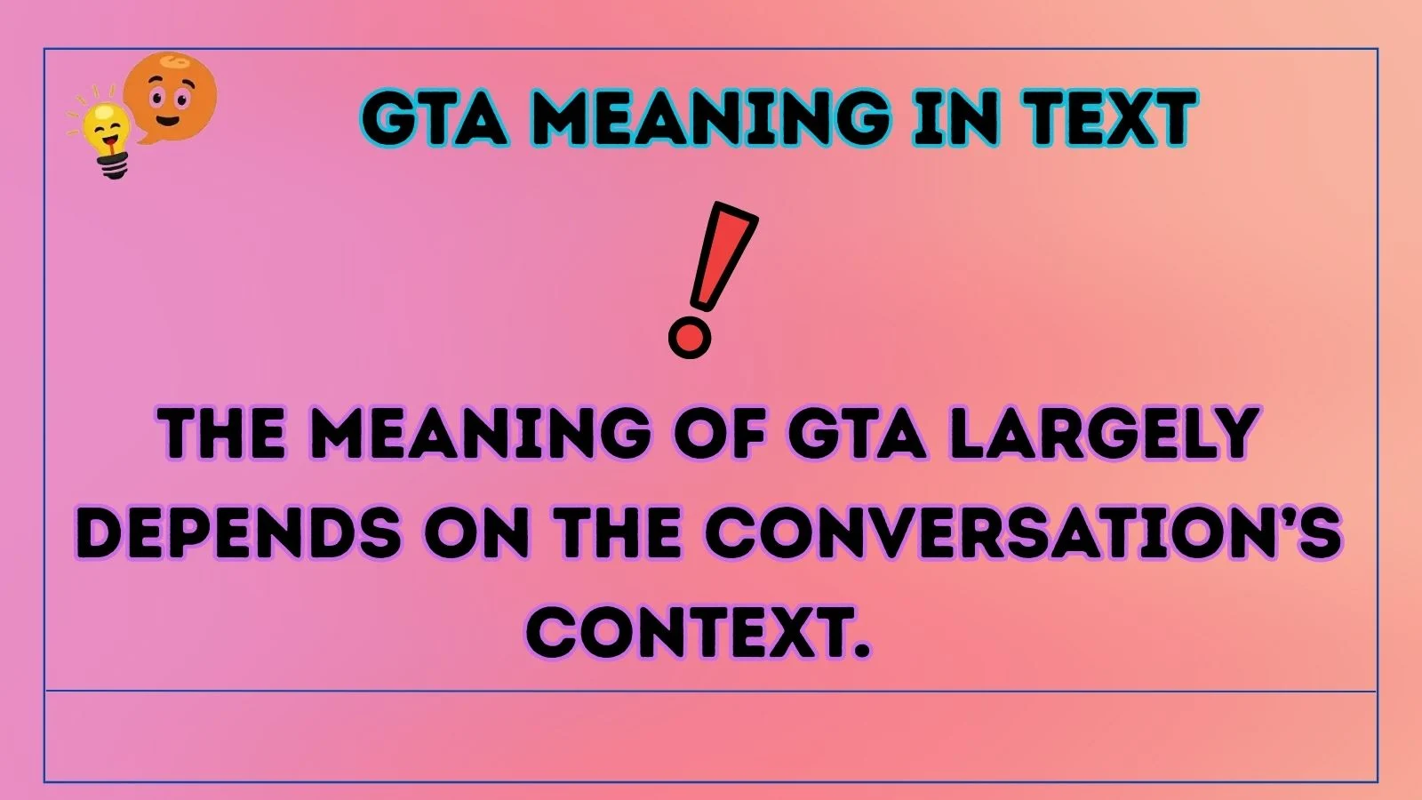 GTA Meaning in Text