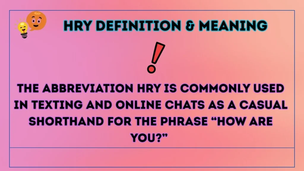 hry Definition & Meaning