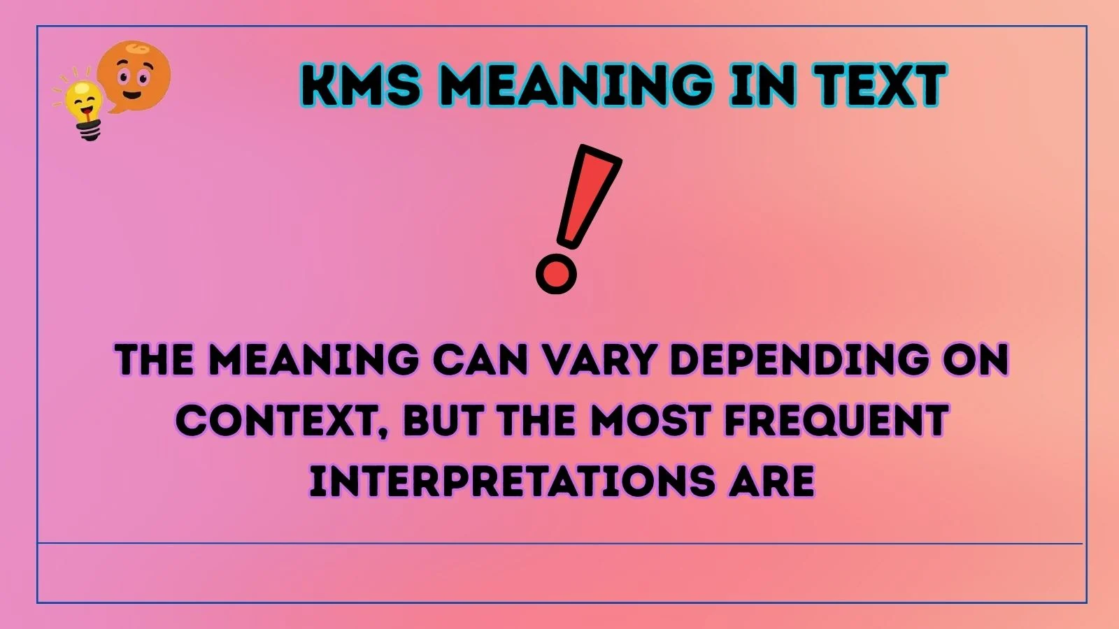 KMS Meaning in Text