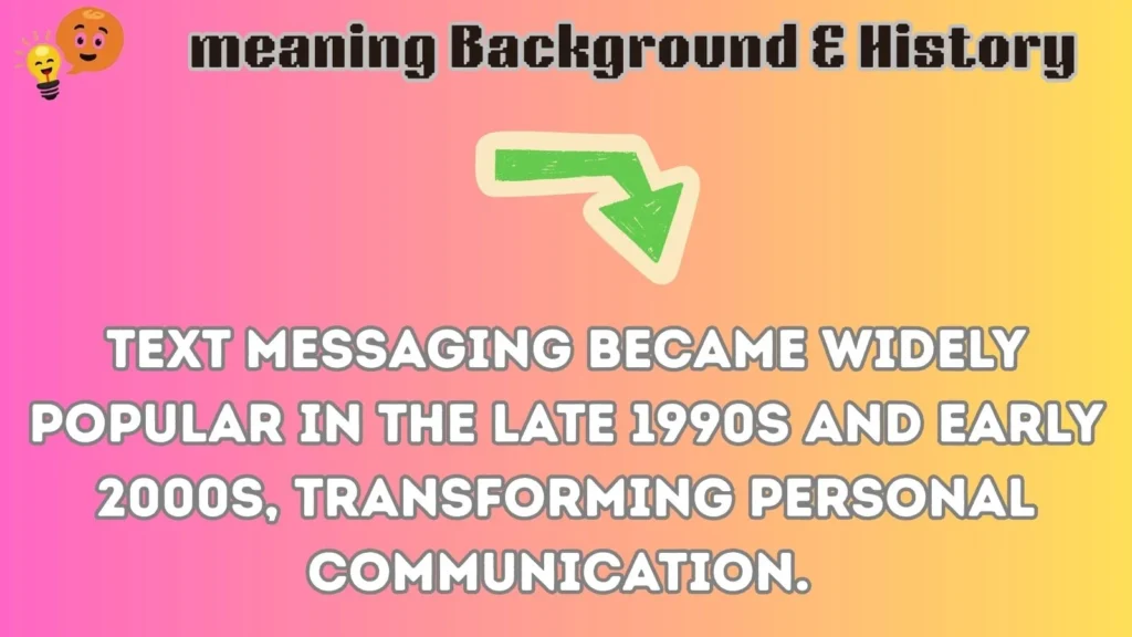 meaning Background & History