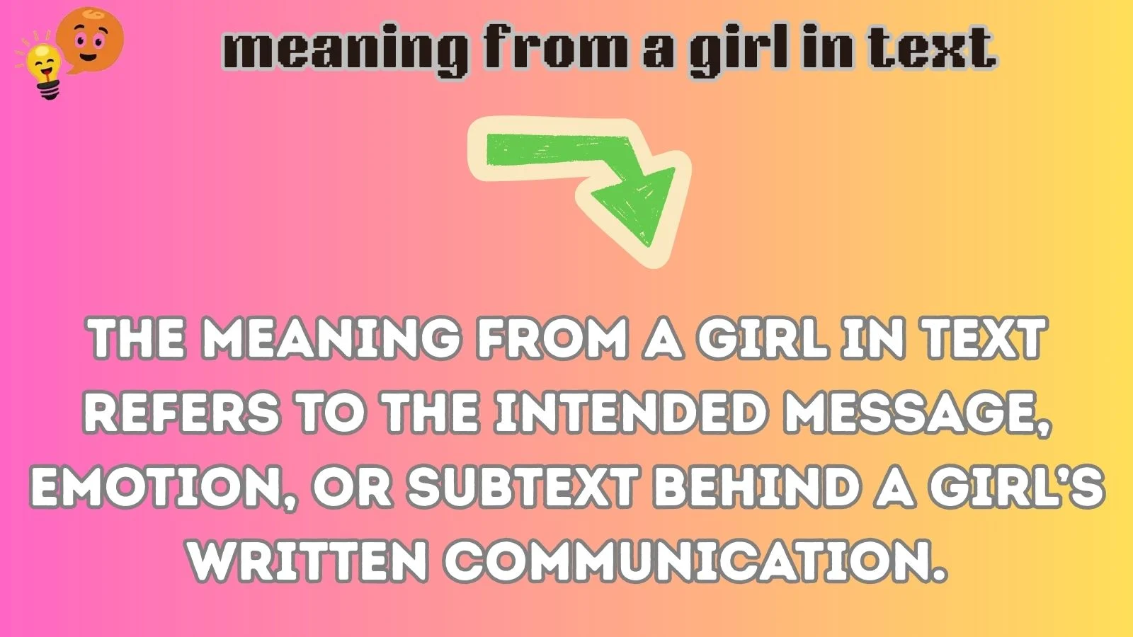 meaning from a girl in text