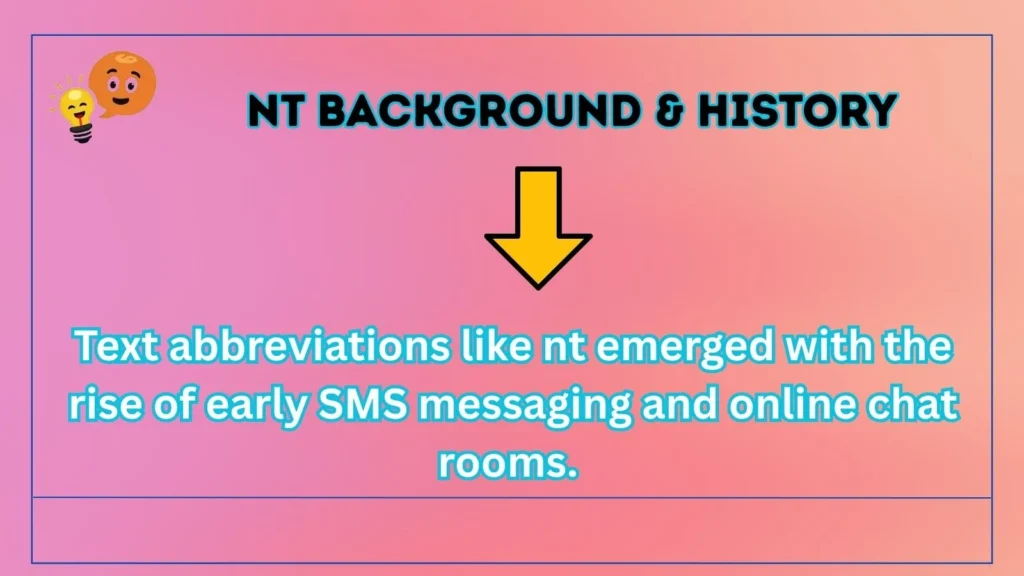 nt Background & History
