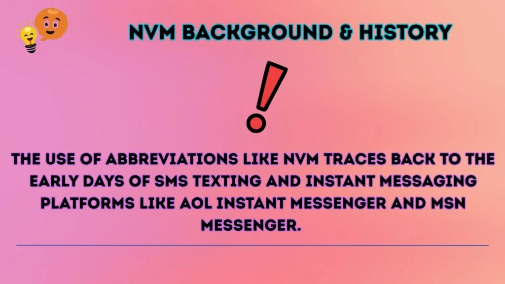 nvm Background & History