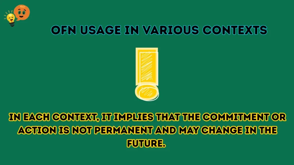 ofn Usage in Various Contexts