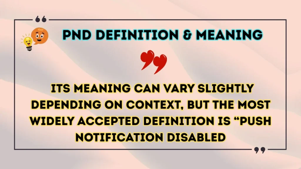 pnd Definition & Meaning