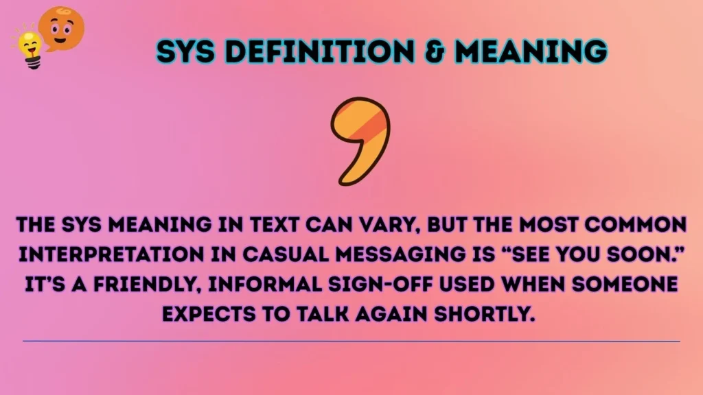 sys Definition & Meaning