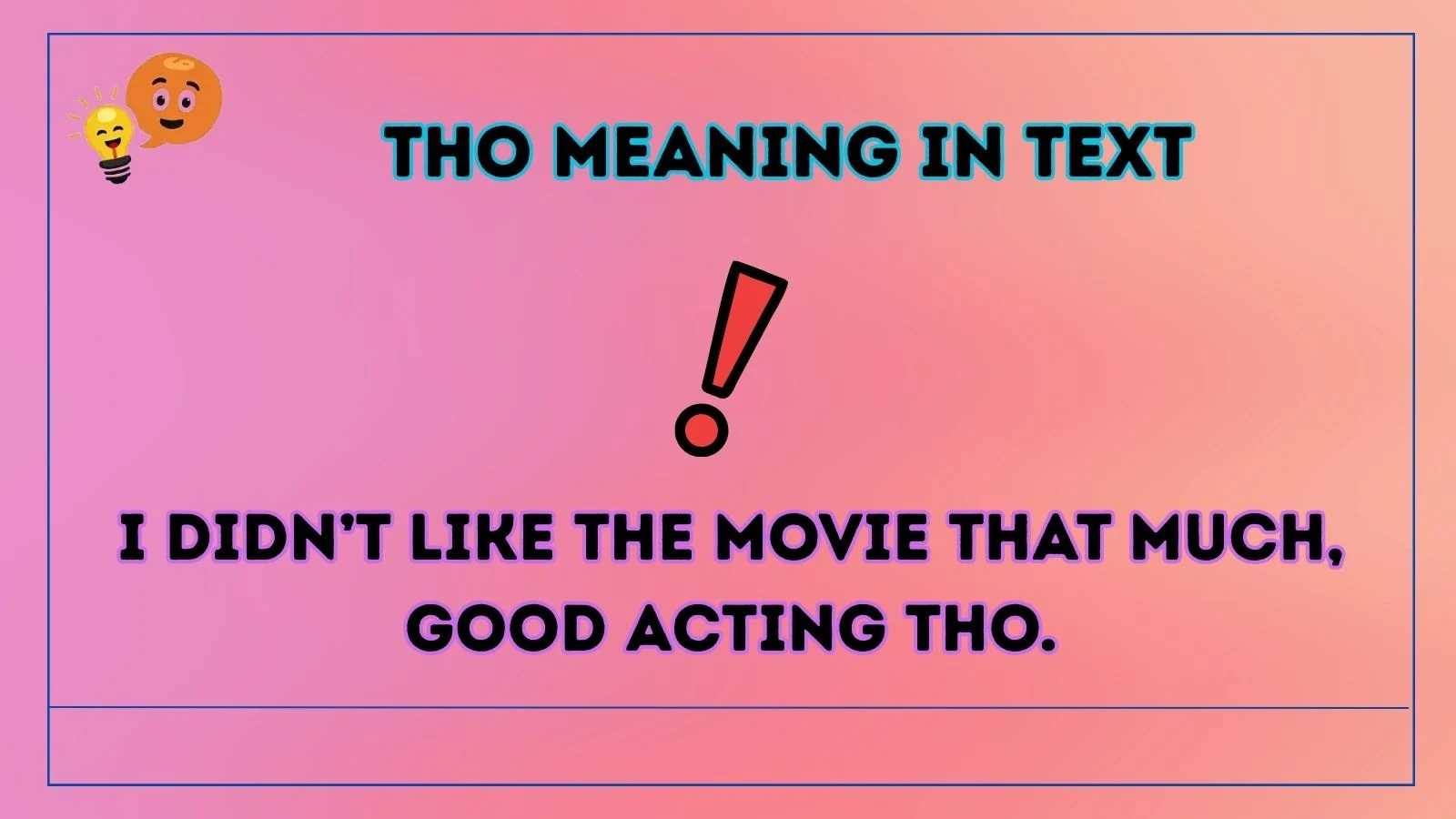 Tho Meaning in Text