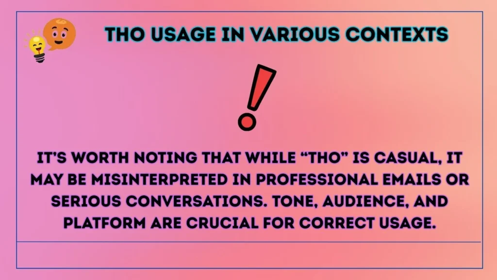 tho Usage in Various Contexts