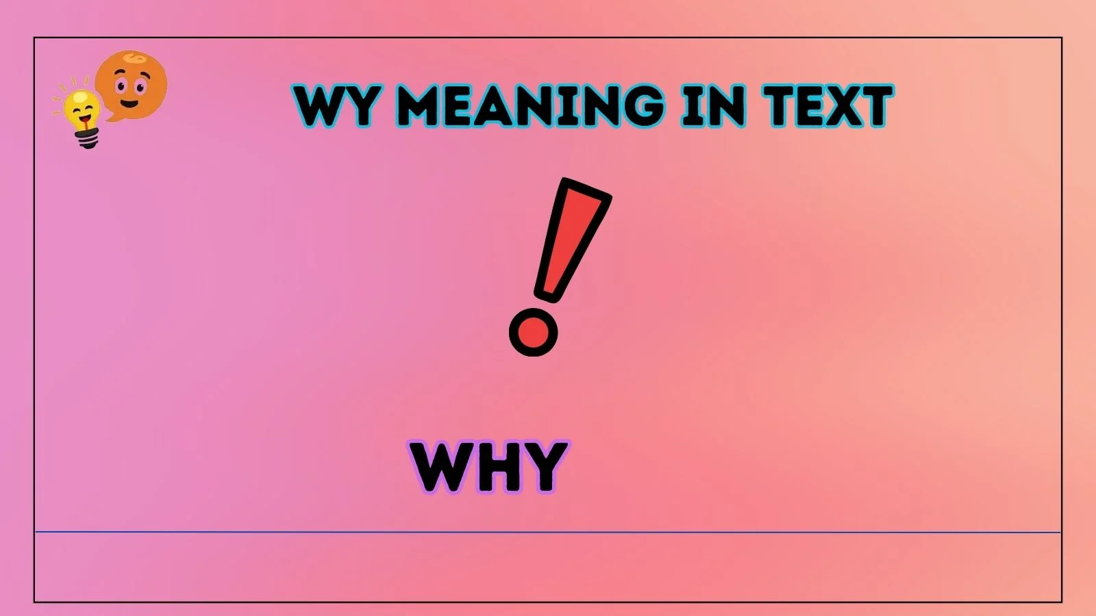 wy meaning in text