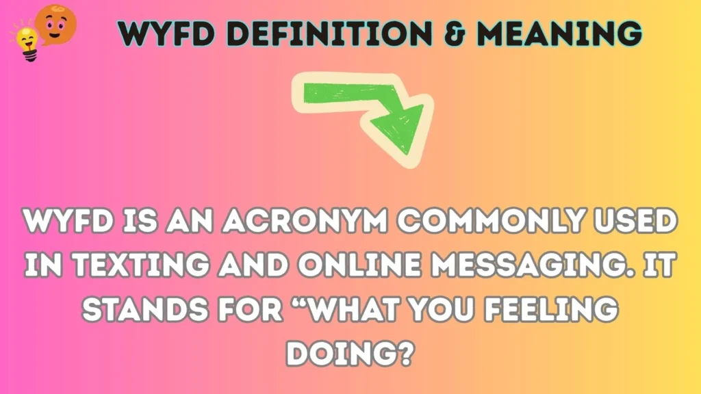 wyfd Definition & Meaning