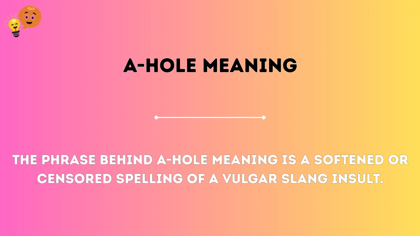a-hole meaning