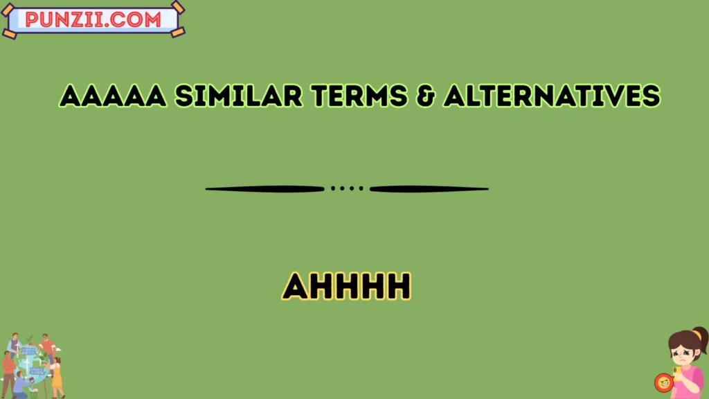 aaaaa Similar Terms & Alternatives