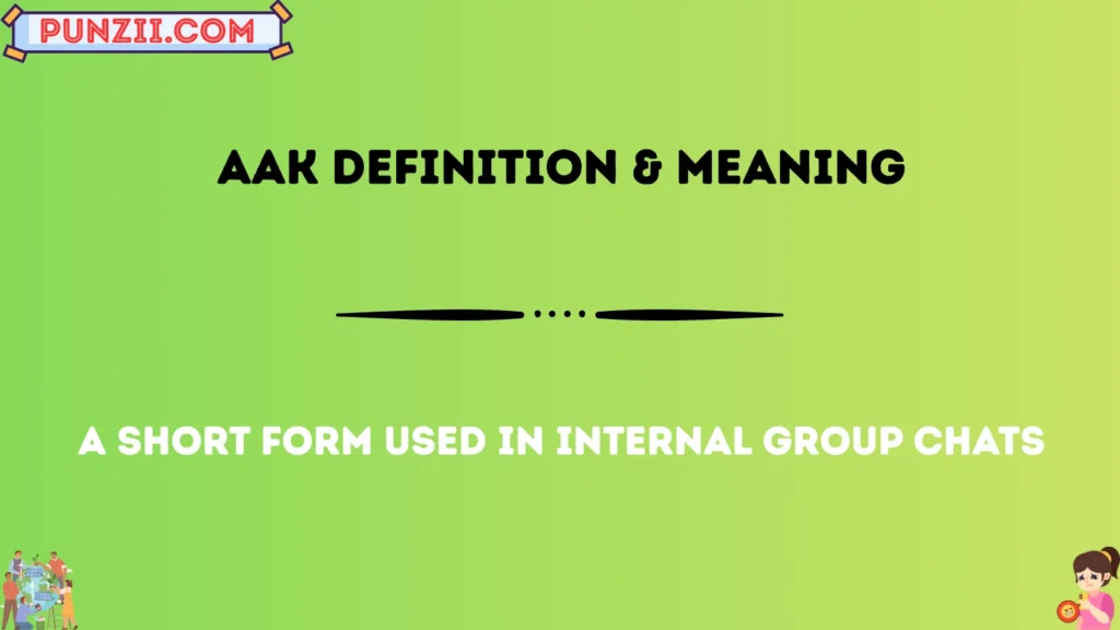 aak Definition & Meaning