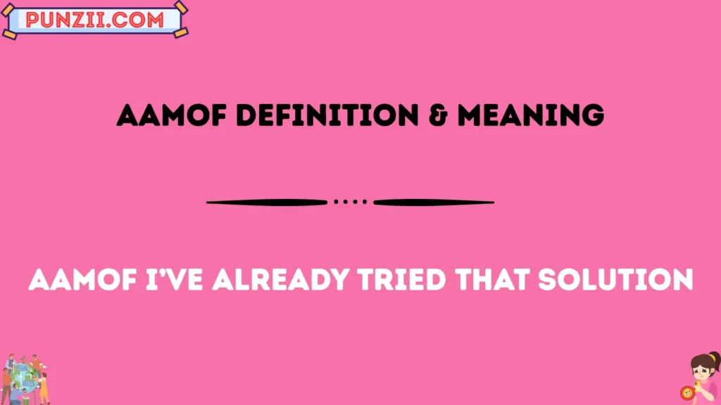 aamof Definition & Meaning