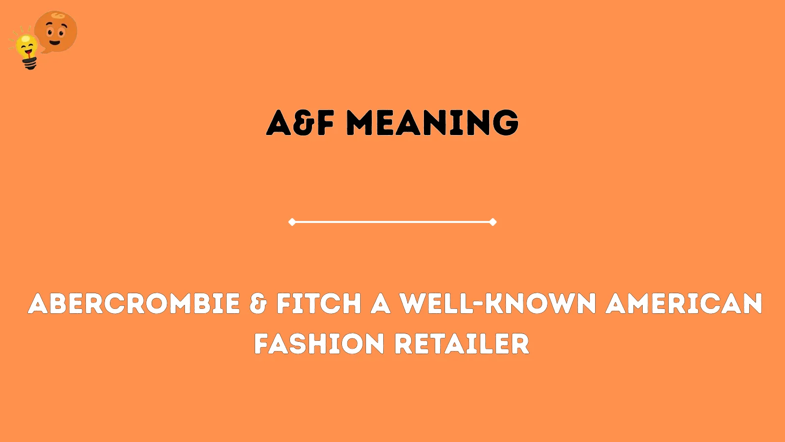 a&f meaning