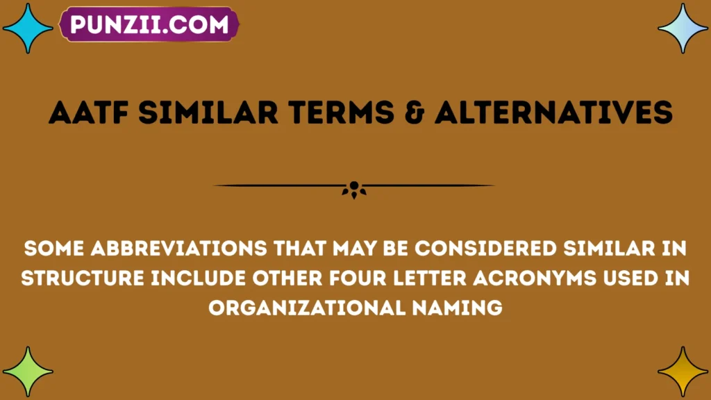 aatf Similar Terms & Alternatives