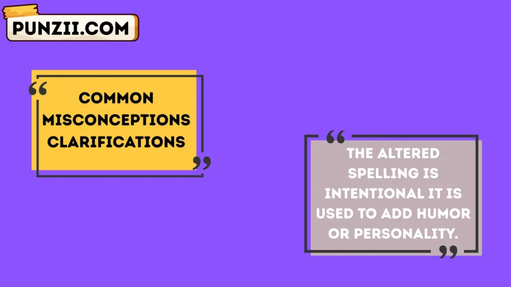 Common Misconceptions & Clarifications