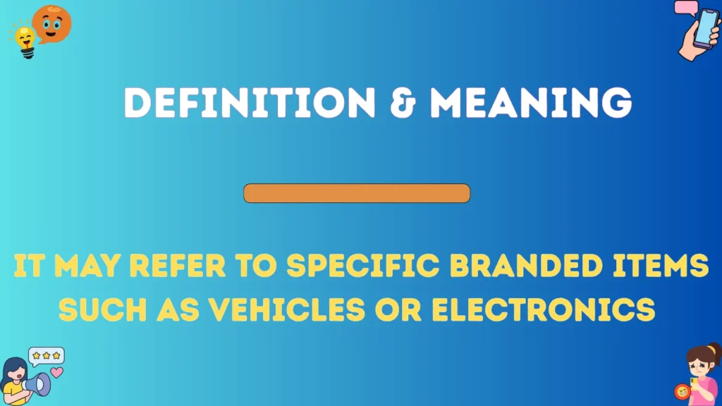 Definition & Meaning