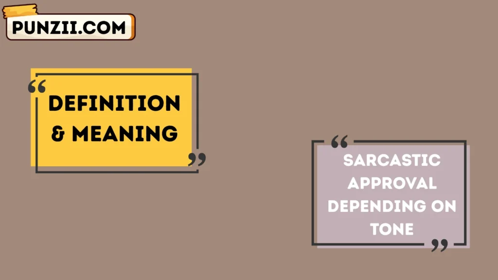 Definition & Meaning