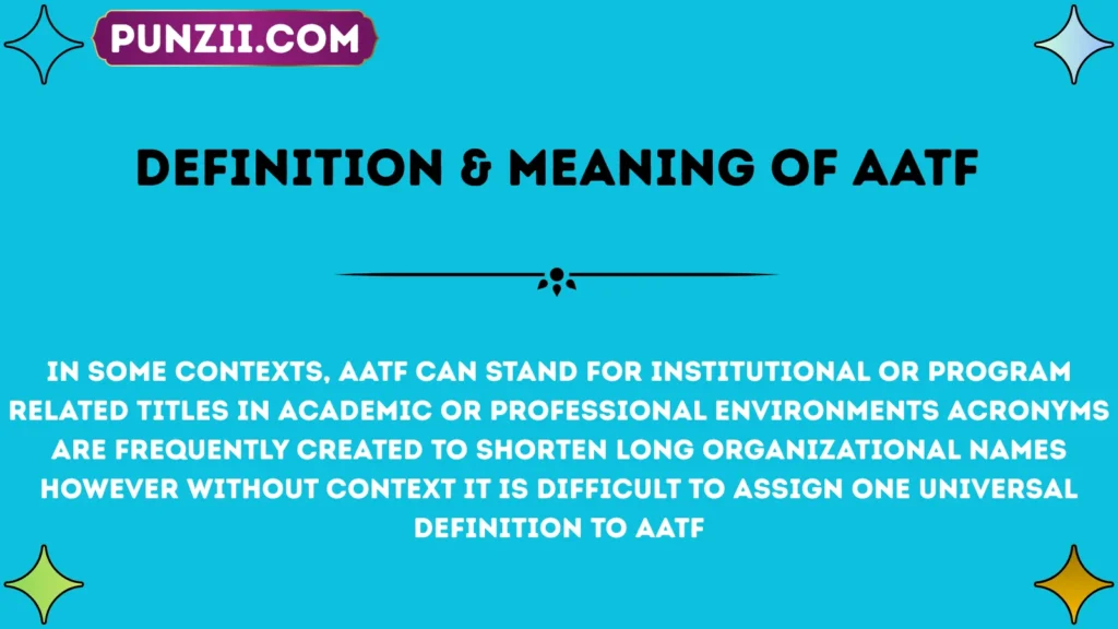 Definition & Meaning of AATF