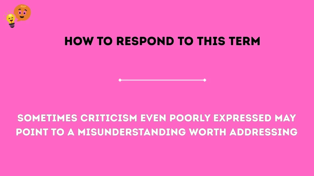 How to Respond to This Term