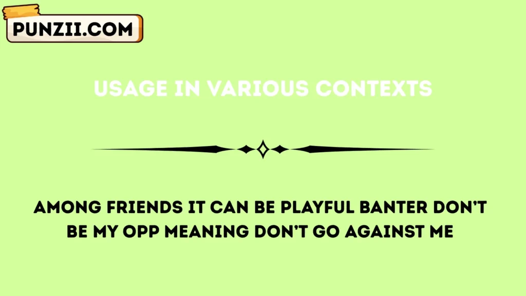 Usage in Various Contexts