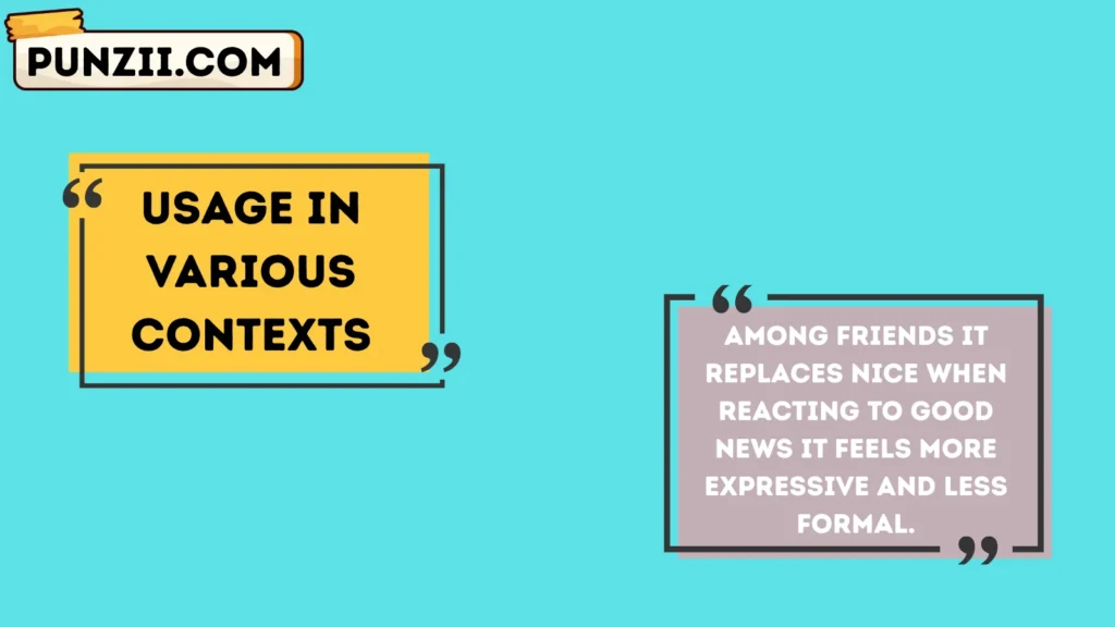 Usage in Various Contexts